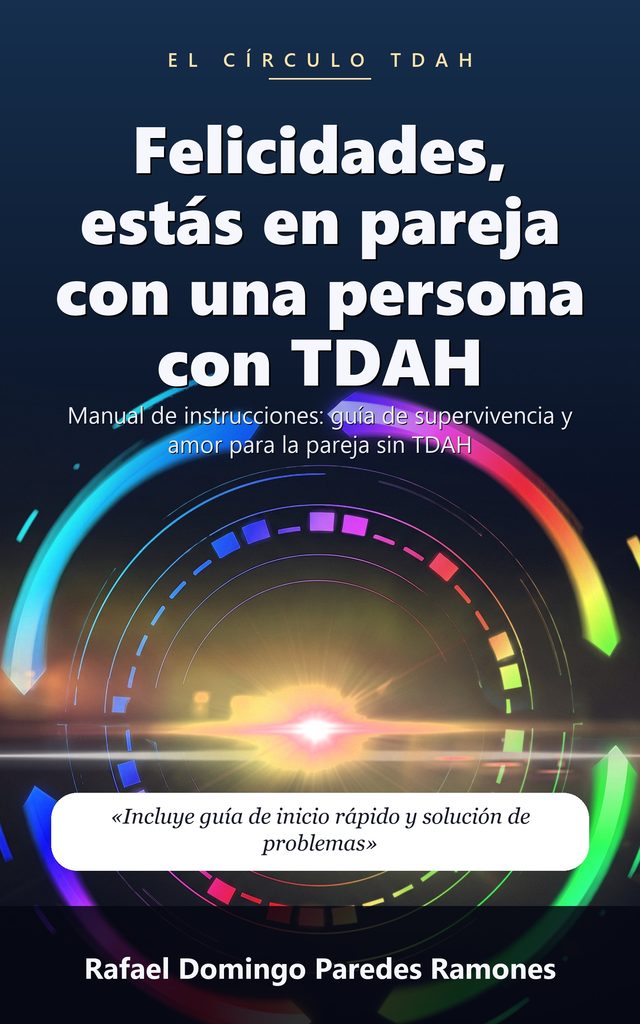 Felicidades, estás en pareja con una persona con TDAH